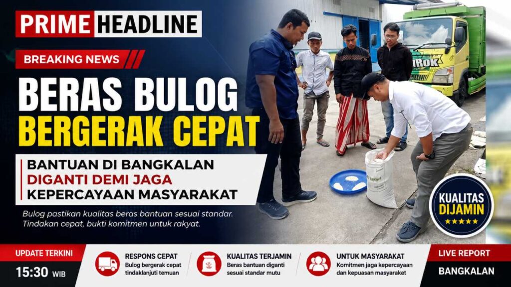 Beras Bulog Bergerak Cepat, Bantuan di Bangkalan Diganti Demi Jaga Kepercayaan Masyarakat