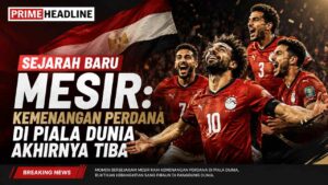 Sejarah Baru Mesir: Kemenangan Perdana di Piala Dunia Akhirnya Tiba