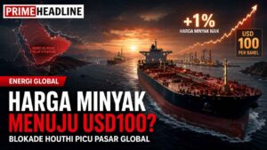 Harga Minyak Naik 1%, Blokade Houthi Buka Jalan Menuju USD100 per Barel?