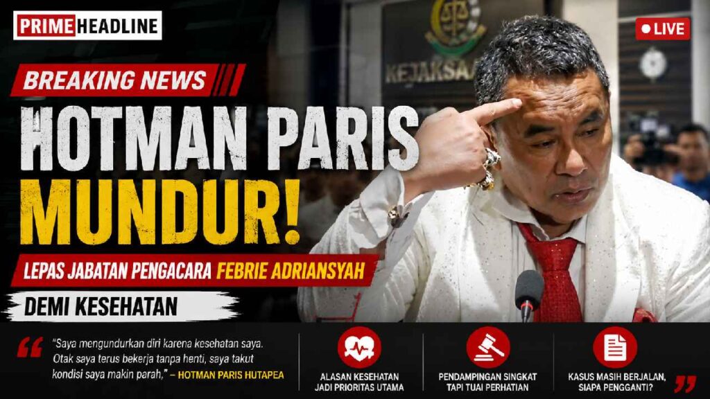 Hotman Paris Lepas Jabatan Pengacara Febrie Adriansyah Demi Kesehatan