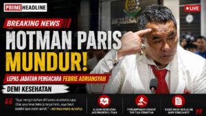 Hotman Paris Lepas Jabatan Pengacara Febrie Adriansyah Demi Kesehatan