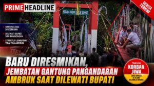 Baru Diresmikan, Jembatan Gantung Pangandaran Ambruk saat Dilewati Bupati
