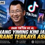Dari TikTok ke AI, Zhang Yiming Kini Jadi Orang Terkaya Asia