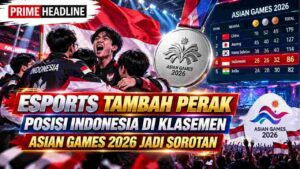 Esports Tambah Perak, Posisi Indonesia di Klasemen Asian Games 2026 Jadi Sorotan