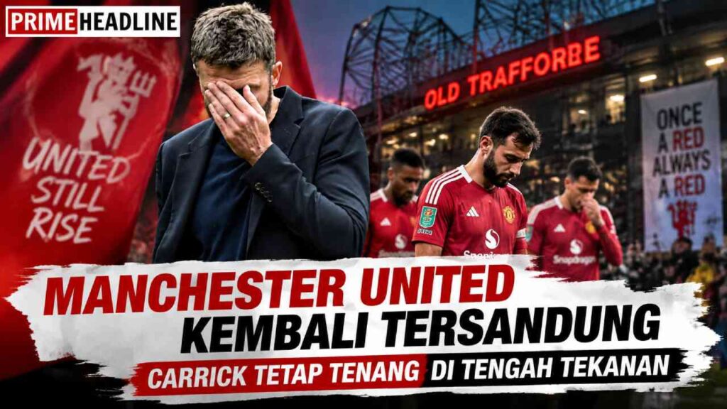 Manchester United Kembali Tersandung, Carrick Tetap Tenang di Tengah Tekanan