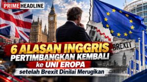 6 Alasan Inggris Pertimbangkan ke Uni Eropa setelah Brexit Dinilai Merugikan