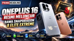OnePlus 16 Resmi Meluncur, Bawa Snapdragon 8 Elite Extreme