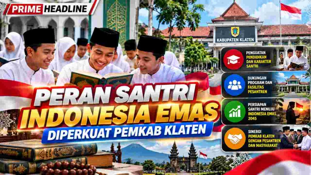 Peran Santri Indonesia Emas Diperkuat Pemkab Klaten